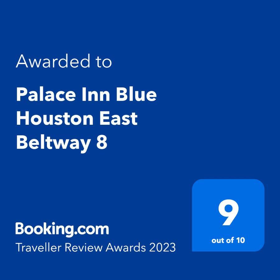Palace Inn Blue Houston East Beltway 8 Cloverleaf Extérieur photo